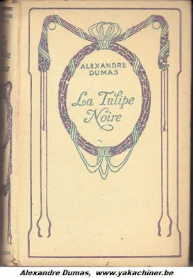 Alexandre Dumas, la tulipe noire