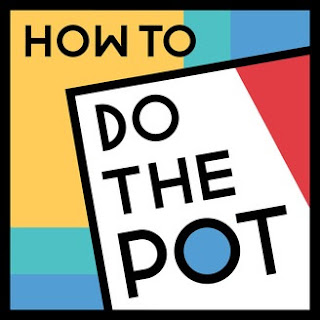 How To Do The Pot podcast logo.