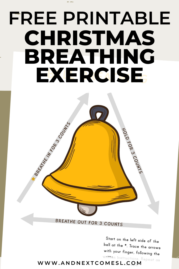Christmas bell deep breathing exercise for kids with free printable mindfulness poster