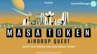 Invite your friends and earn $MASA Tokens for free