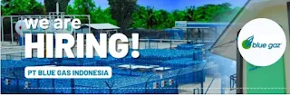 Lowongan Kerja PT Blue Gas Indonesia Tingkat SMA D3 S1 Bulan Oktober 2022