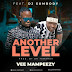 Vee Mampeezy – Another Level (feat Dj Sumbody) [Afro Tech][DOWNLOAD].MP3