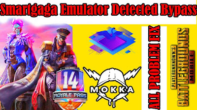 MOKKA BYPASS 0.19.0 SMARTGAGA EMULATOR BYPASS V5.7 - PUBG MOBILE