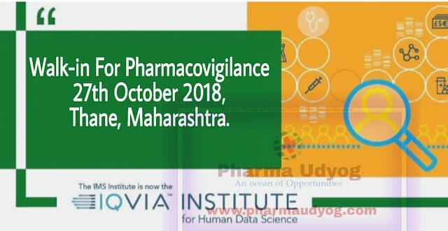 IQVIA | Walk-In interview for Pharmacovigilance | 27th October 2018 | Thane