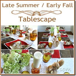 Early Summer Fall Tablescape Ideas