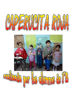 La imagen muestra una foto con el título "caperucita roja" y el elenco de niños participantes de la obra