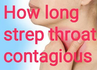 How long strep throat contagious