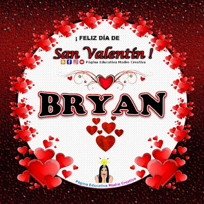 Feliz Día de San Valentín - Nombre Bryan