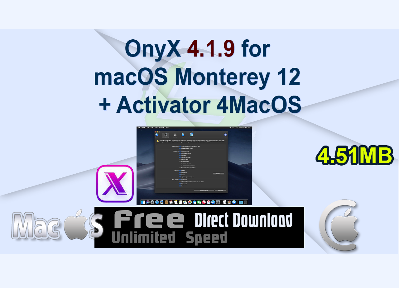 OnyX 4.1.9 for macOS Monterey 12 + Activator 4MacOS