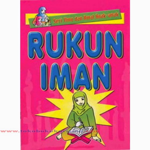 Rukun Iman Dan Rukun Islam | Usaha & do`a berusaha & pasrah tawakkal & ikhtiar