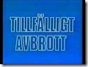 tillfälligtavbrott80-talet