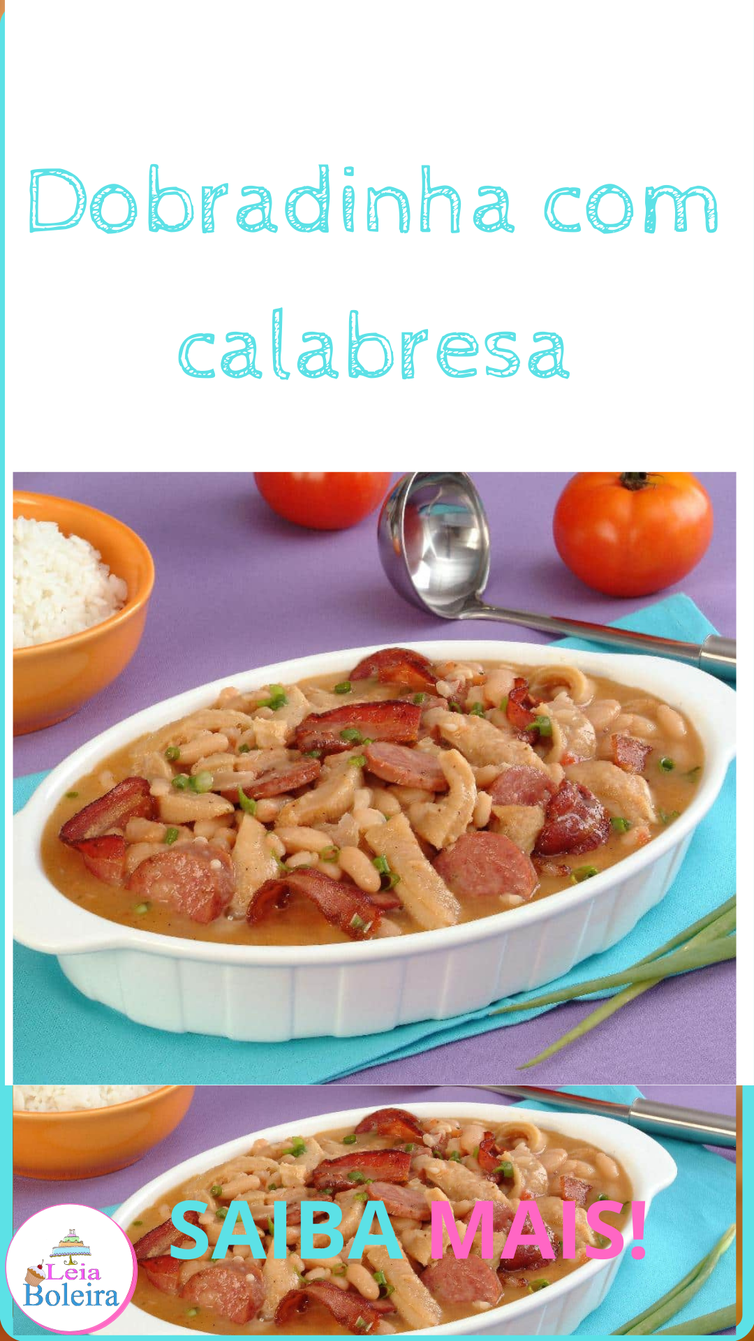 Dobradinha com calabresa