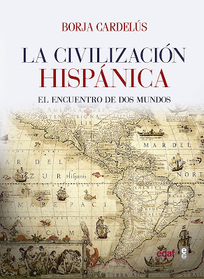 "LA CIVILIZACIÓN HISPÁNICA". Libro - Bellumartis Historia Militar