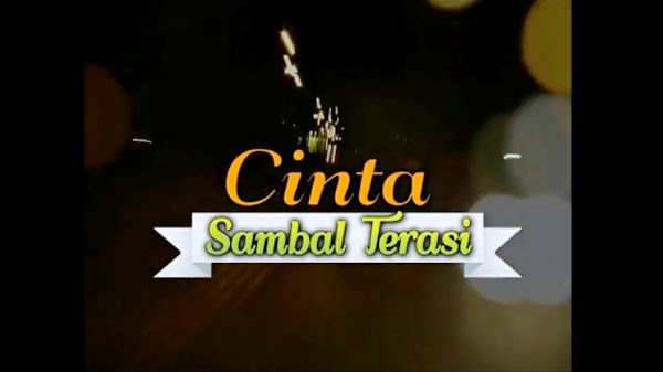 √ Daftar Nama Pemain FTV Cinta Sambal Terasi SCTV (2015) Lengkap