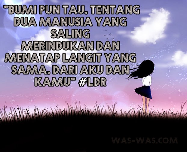 Kata Kata LDR Romantis WAS WAS com WAS WAS com Kata Kata LDR Romantis WAS WAS com WAS WAS com