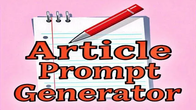 Article Prompt Generator