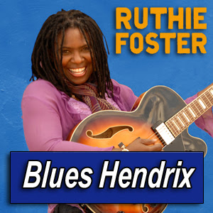 RUTHIE FOSTER · by Blues Hendrix