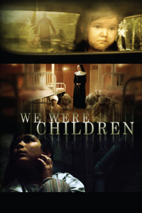 WE Were Children Film/ Docufilm