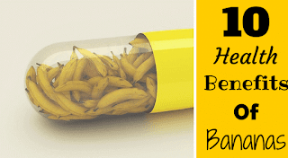 Health and Nutrition: 10 Health Benefits of Bananas