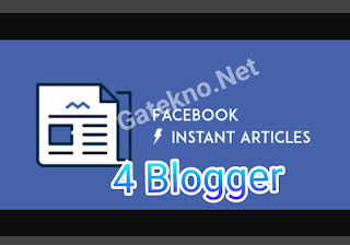 Cara setting Instant article facebook untuk blogger