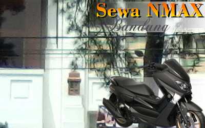 Sewa motor N-Max Jl. Peta Bandung