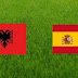 spain VS albania