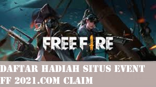  Garena Free Fire merupakan salah satu game bertema Battle Royale yang sering dimainkan ol Event FF Terbaru.Com Claim Terbaru