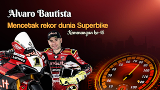 Alvaro Bautista mencetak rekor dunia Superbike dengan kemenangan ke-18 pada 2023