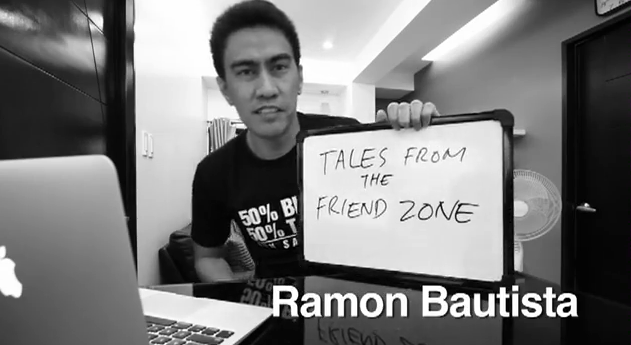 Ramon Bautista's Tales from the Friend Zone Getting out of the Friendzone Advice on Youtube