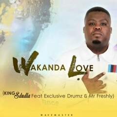 (Afro House) Wakanda Love (feat. Exclusive Drumz & Mr Freshly) (2019)