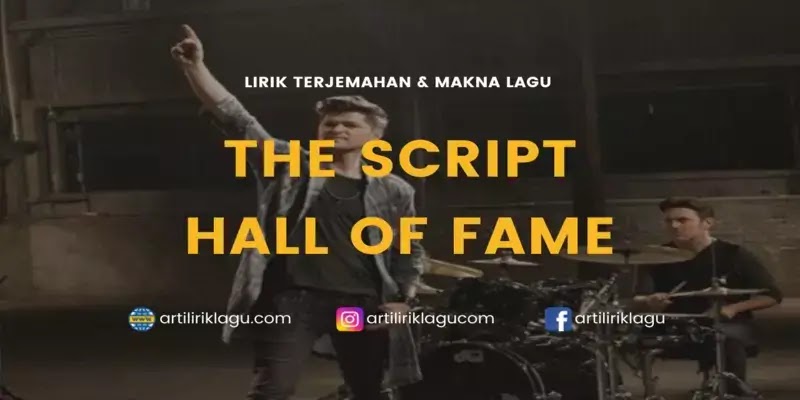 Lirik Lagu The Script Hall Of Fame dan Terjemahan