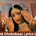 धोकेबाज़ Dhokebaaz Lyrics in Hindi