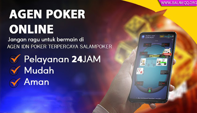 SalamPoker Agen IDN Poker Terpercaya