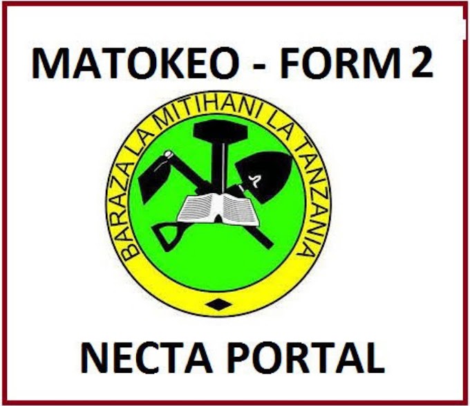 NECTA Form Two Results 2023-2024 | Matokeo ya Kidato Cha Pili 2023-2024