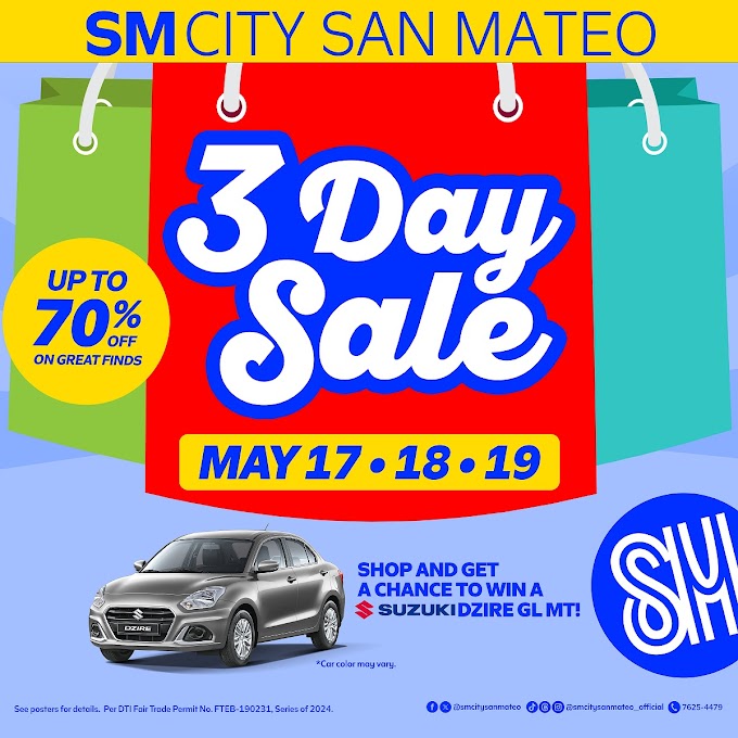 Celebrate Mom and Find Amazing Deals at SM City San Mateo's 3-Day Sale! Drive Away with a Brand-New Car!
