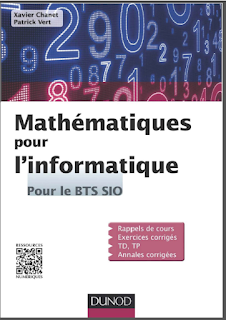 Xavier Chanet et Patrick Vert, 2015,  Mathématiques Pour l'informatique