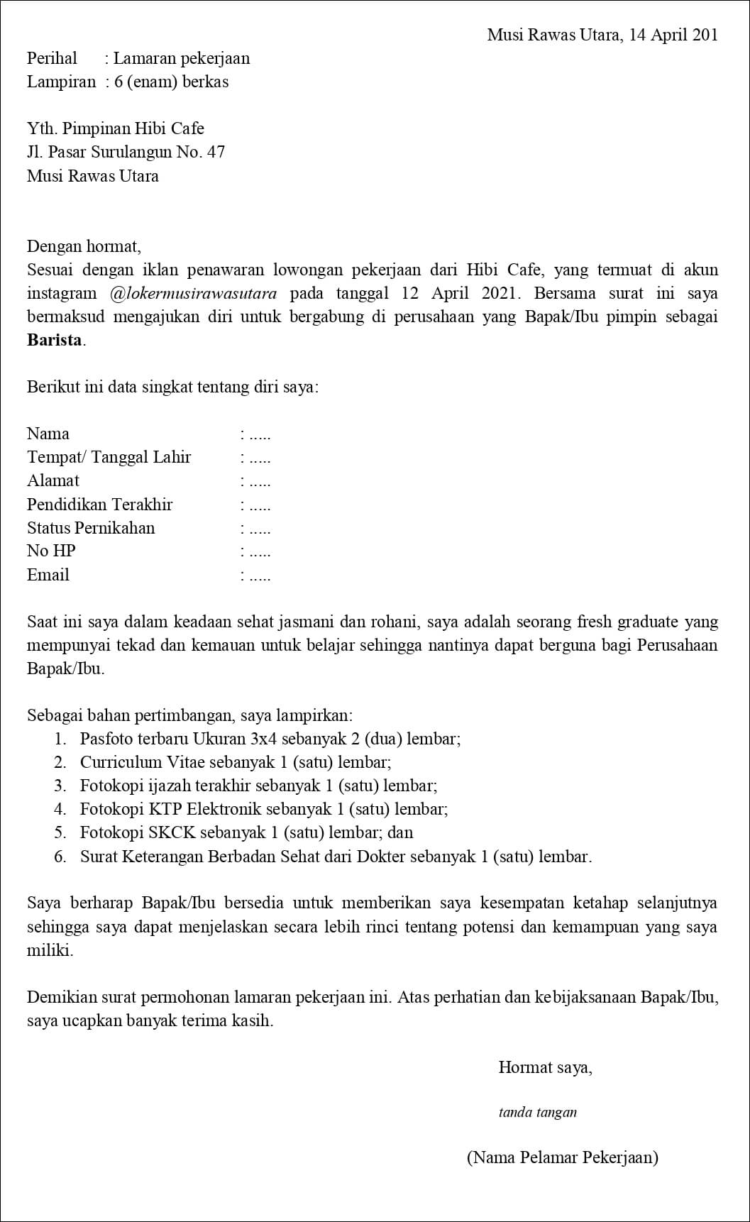 Contoh Surat Lamaran Pekerjaan Untuk Barista (Fresh Graduate) Berdasarkan Informasi Dari Media Sosial