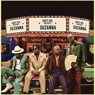 AUDIO;Sauti Sol-Suzanna|Official Official Mp3 Audio|DOWNLOAD 