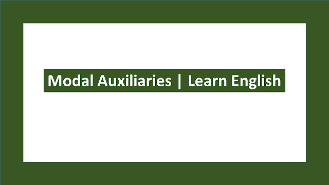 Modal Auxiliaries | Learn English 
