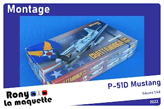 Montage pas à pas du P-51D Mustang au 1/48