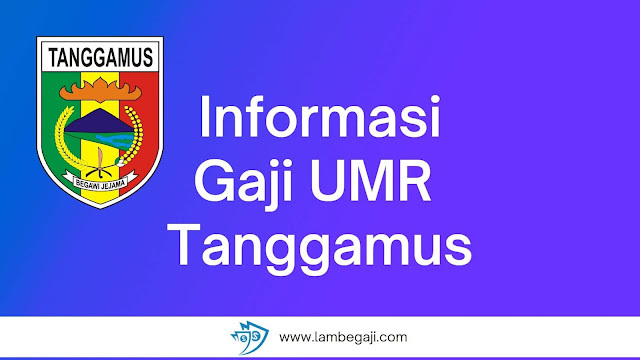 Informasi Gaji UMR Tanggamus