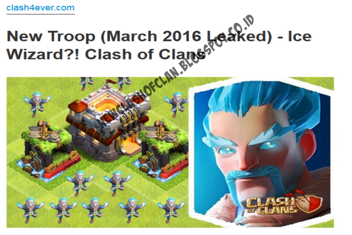 BenarkahIce Wizard New Troops In Game Clash Of Clans Terbaru