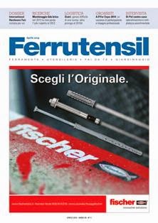 Ferrutensil 2013-03 - Aprile 2014 | TRUE PDF | Mensile | Professionisti | Giardinaggio | Bricolage | Ferramenta
Dal 1986 Ferrutensil affianca con autorevolezza e continuità tutti gli operatori dei settori ferramenta, utensileria, fai da te e giardinaggio. Ferrutensil rappresenta per i rivenditori una vera e propria rivista di servizio, dove trovare informazioni ed aggiornamenti sui prodotti e sulle novità del mondo della ferramenta, oltre ad approfondimenti esaurienti e di facile lettura su tecniche di vendita, gestione aziendale, economia, fisco e finanza. Da sempre Ferrutensil è la rivista per i professionisti della ferramenta.