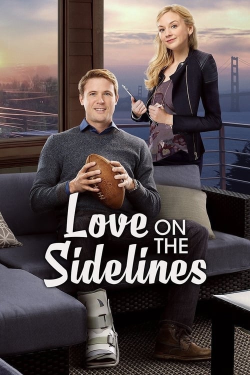 Ver Love on the Sidelines 2016 Pelicula Completa En Español Latino