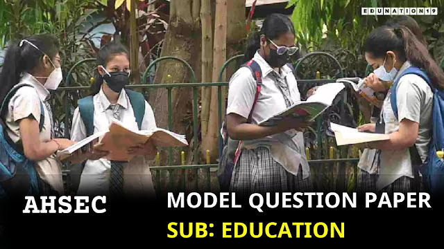Model Question Paper Education HS 2nd Year