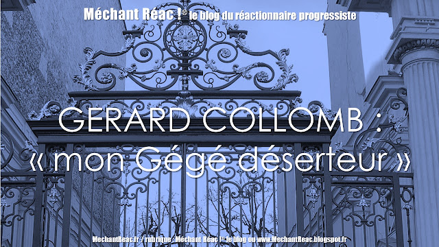 https://mechantreac.blogspot.com/2018/10/gerard-collomb-mon-gege-deserteur.html