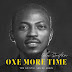 MUSIC + VIDEO: Ola Soetan - One More Time