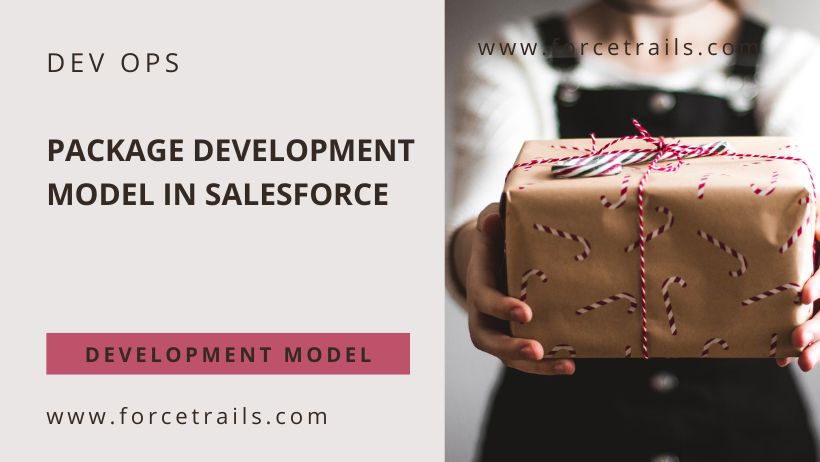 Package Development model in Salesforce