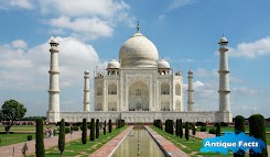 10 Antique Facts about Taj Mahal: The Epitome of Love