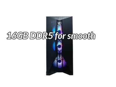16GB DDR5 for smooth multitasking